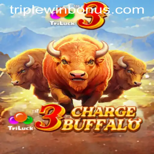 Discover the Thrills of 3ChargeBuffalo: Unleash the TRIPLEWIN BONUS