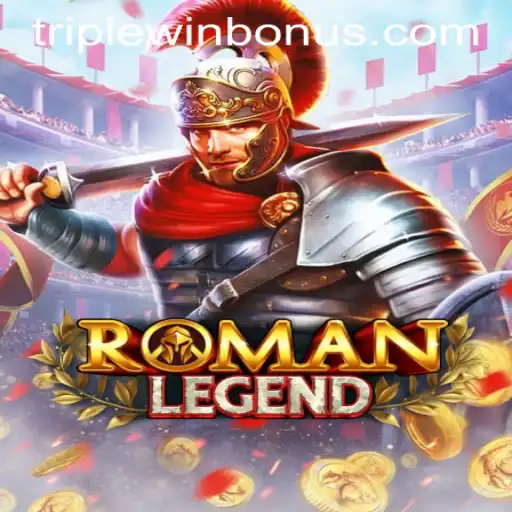 RomanLegend: Conquer the Empire with TRIPLEWIN BONUS